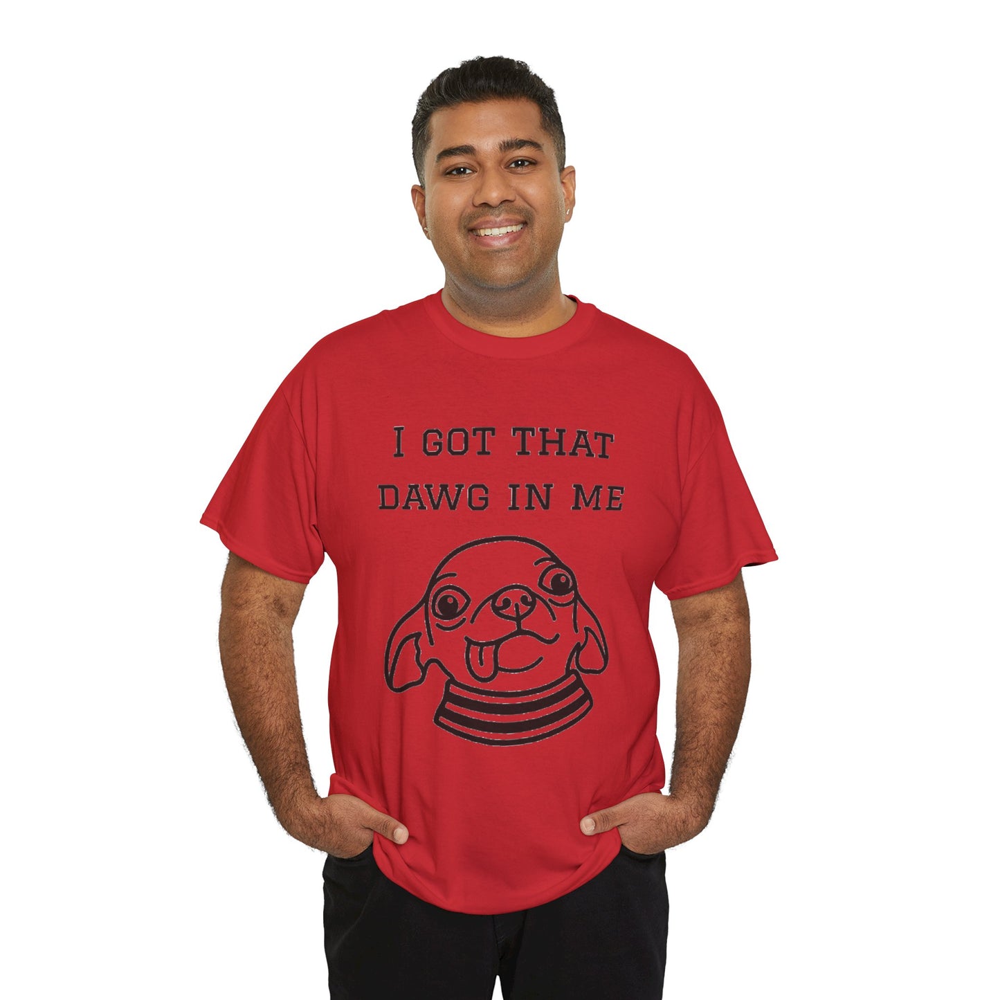 I Got That Dawg In Me Graphic Tee