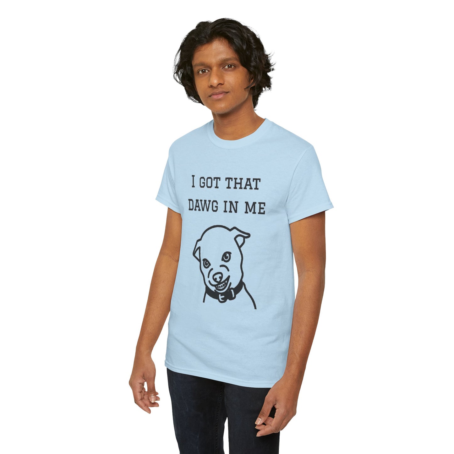 I Got That Dawg In Me Graphic Tee