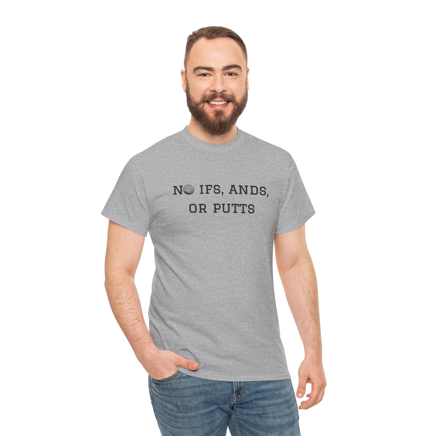 No Ifs, Ands, or Putts Golf T-Shirt
