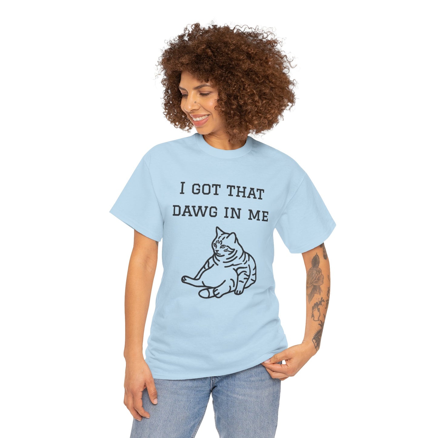 I Got That Dawg In Me Graphic Tee