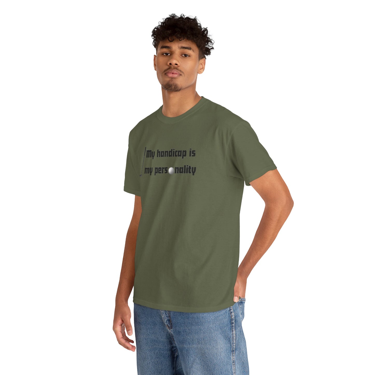 My Handicap Is My Personality Graphic Tee