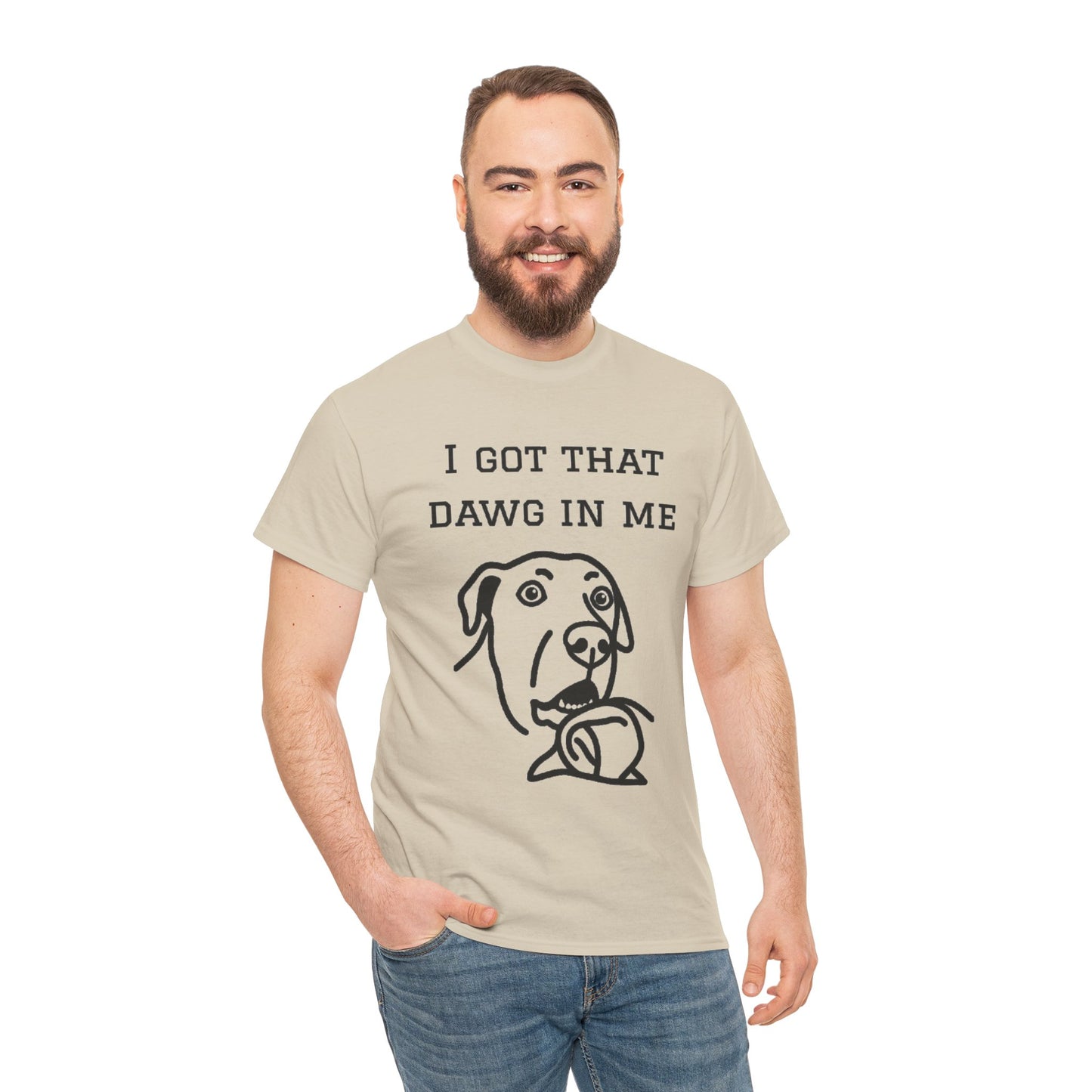 I Got That Dawg In Me Graphic Tee
