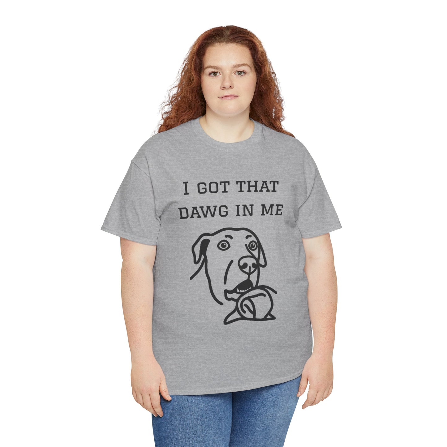 I Got That Dawg In Me Graphic Tee