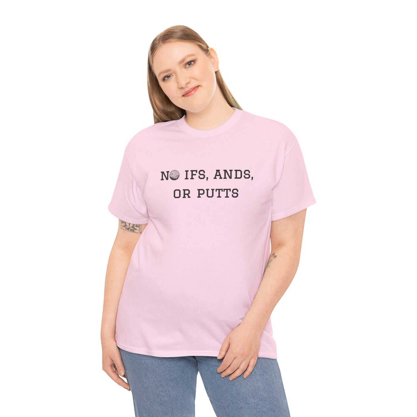 No Ifs, Ands, or Putts Golf T-Shirt