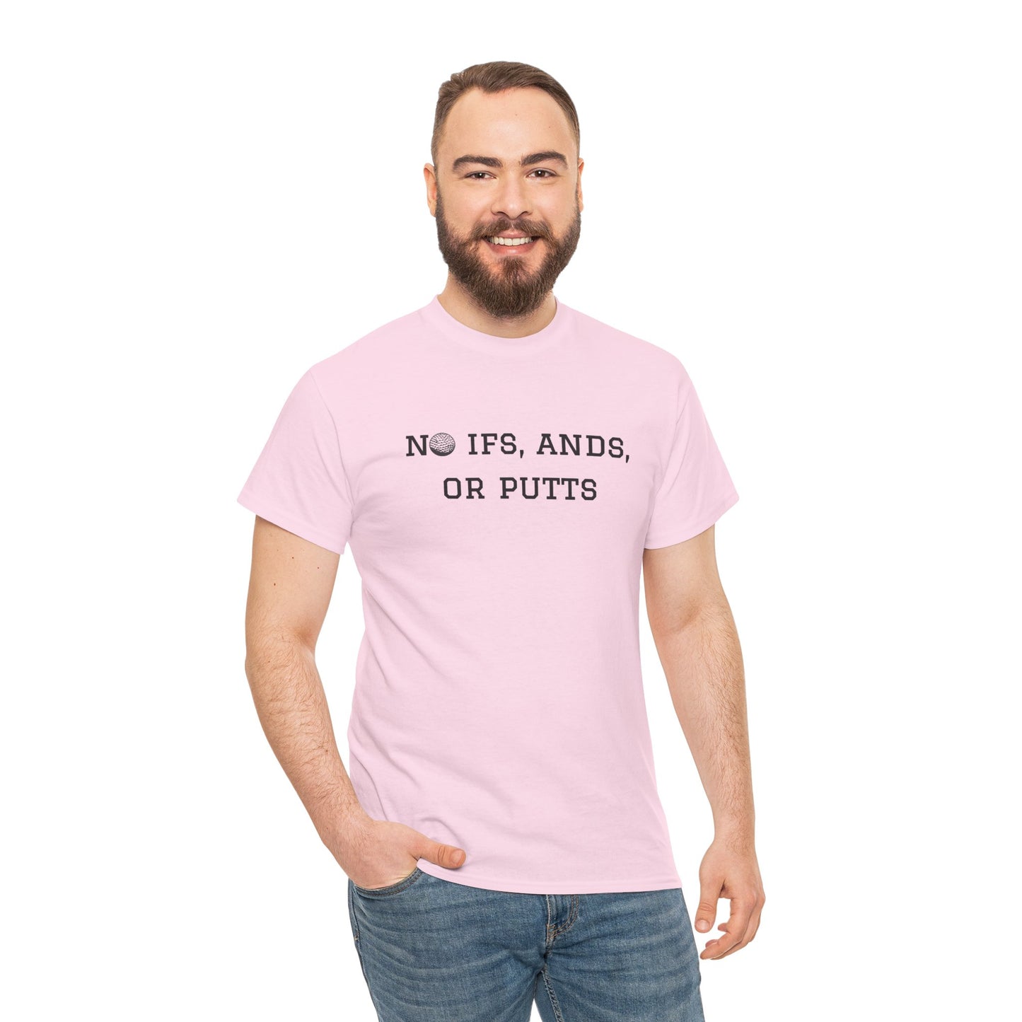 No Ifs, Ands, or Putts Golf T-Shirt