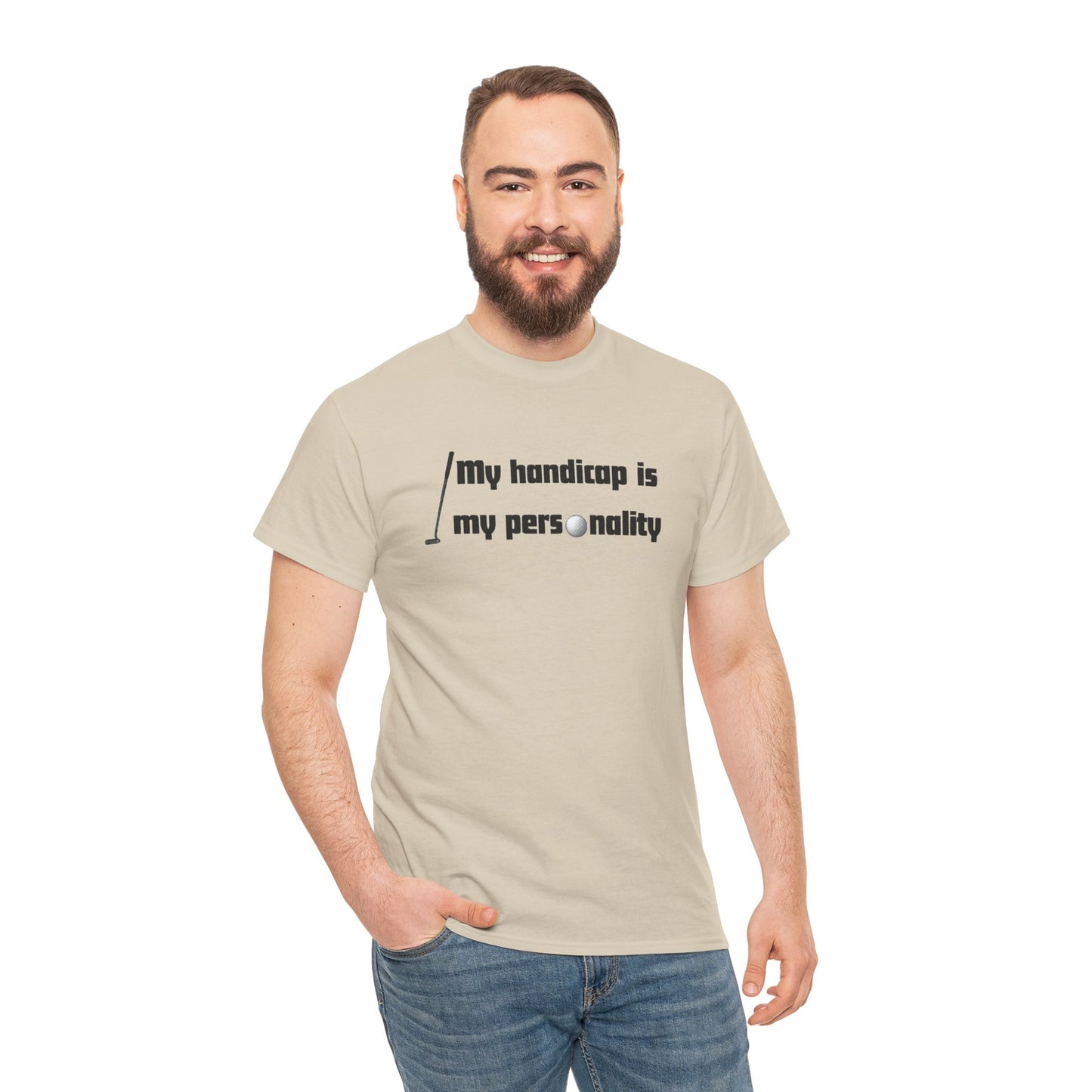 My Handicap Is My Personality Graphic Tee