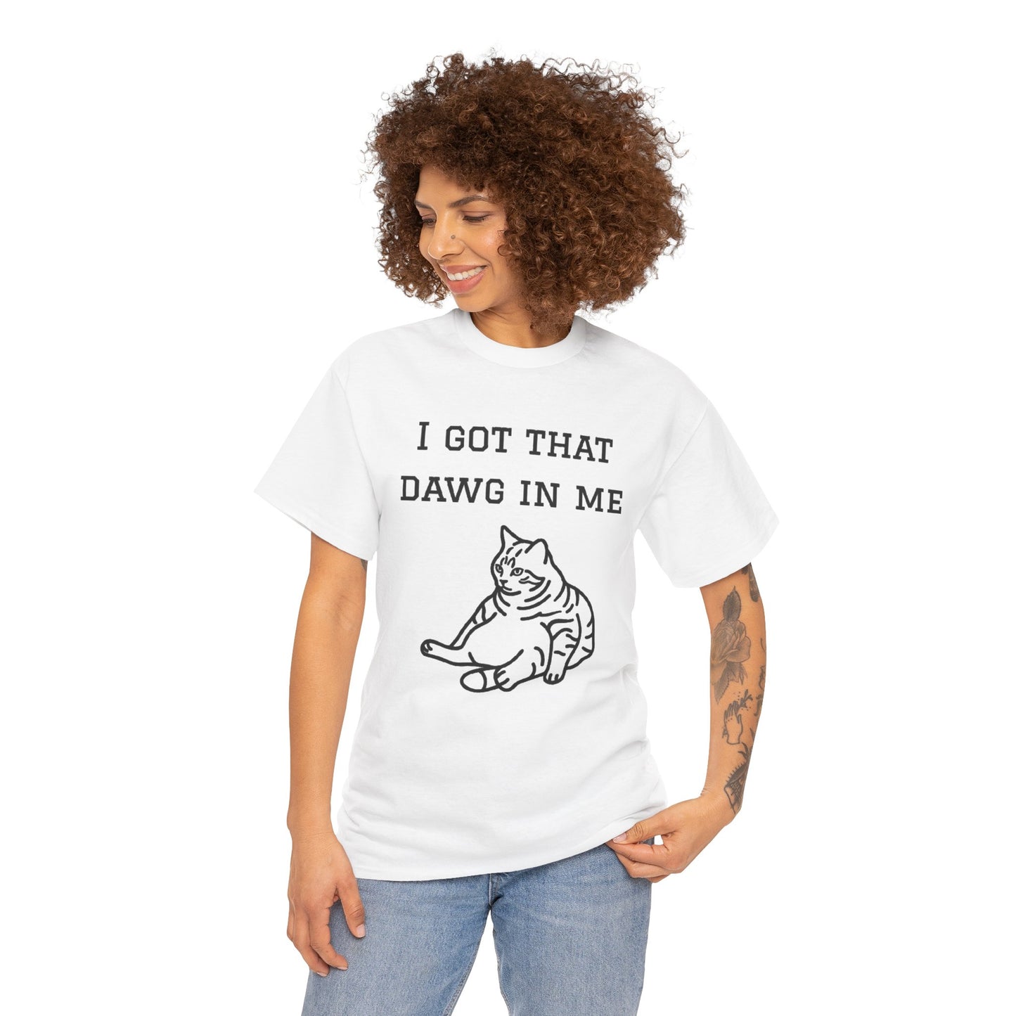 I Got That Dawg In Me Graphic Tee
