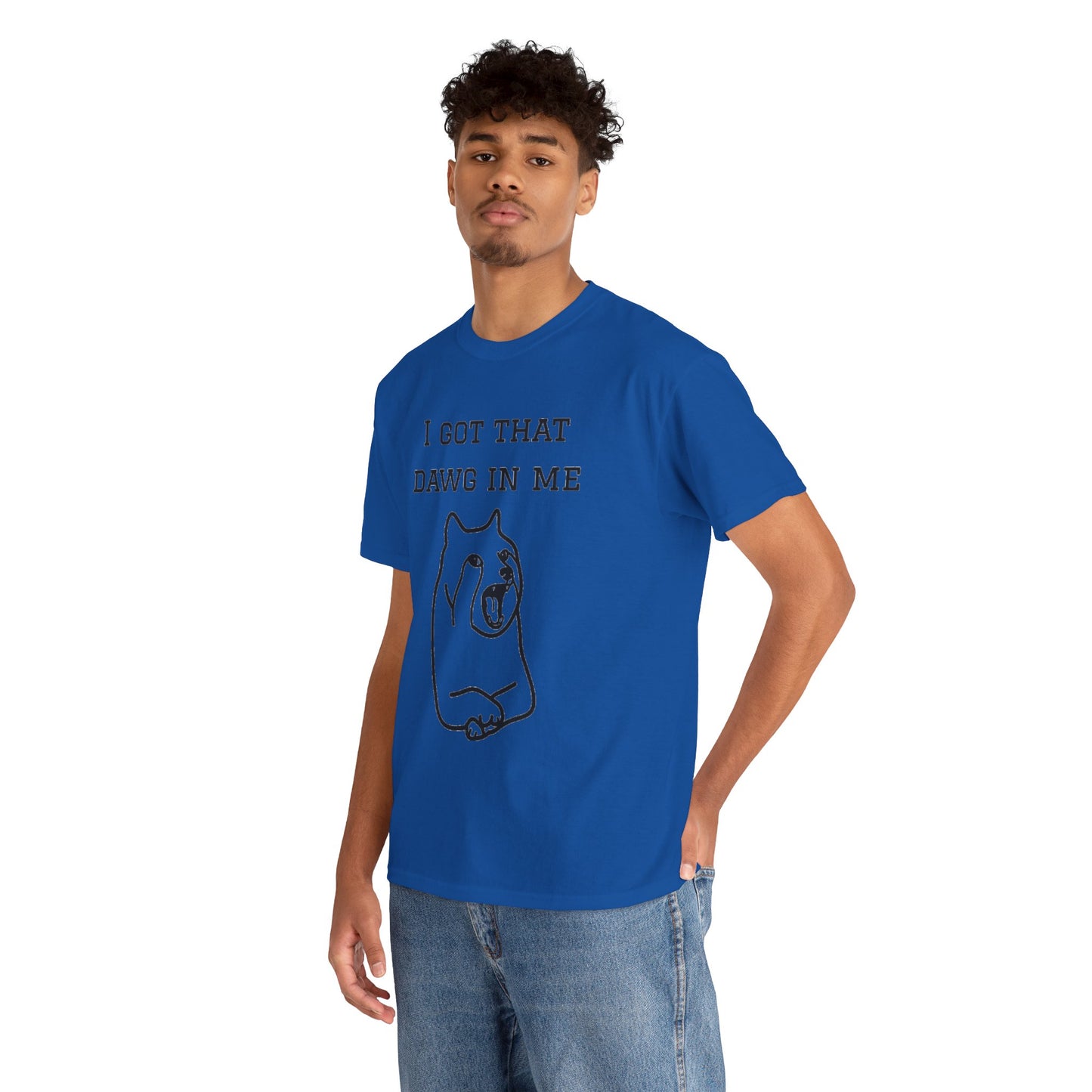 I Got That Dawg In Me Graphic Tee