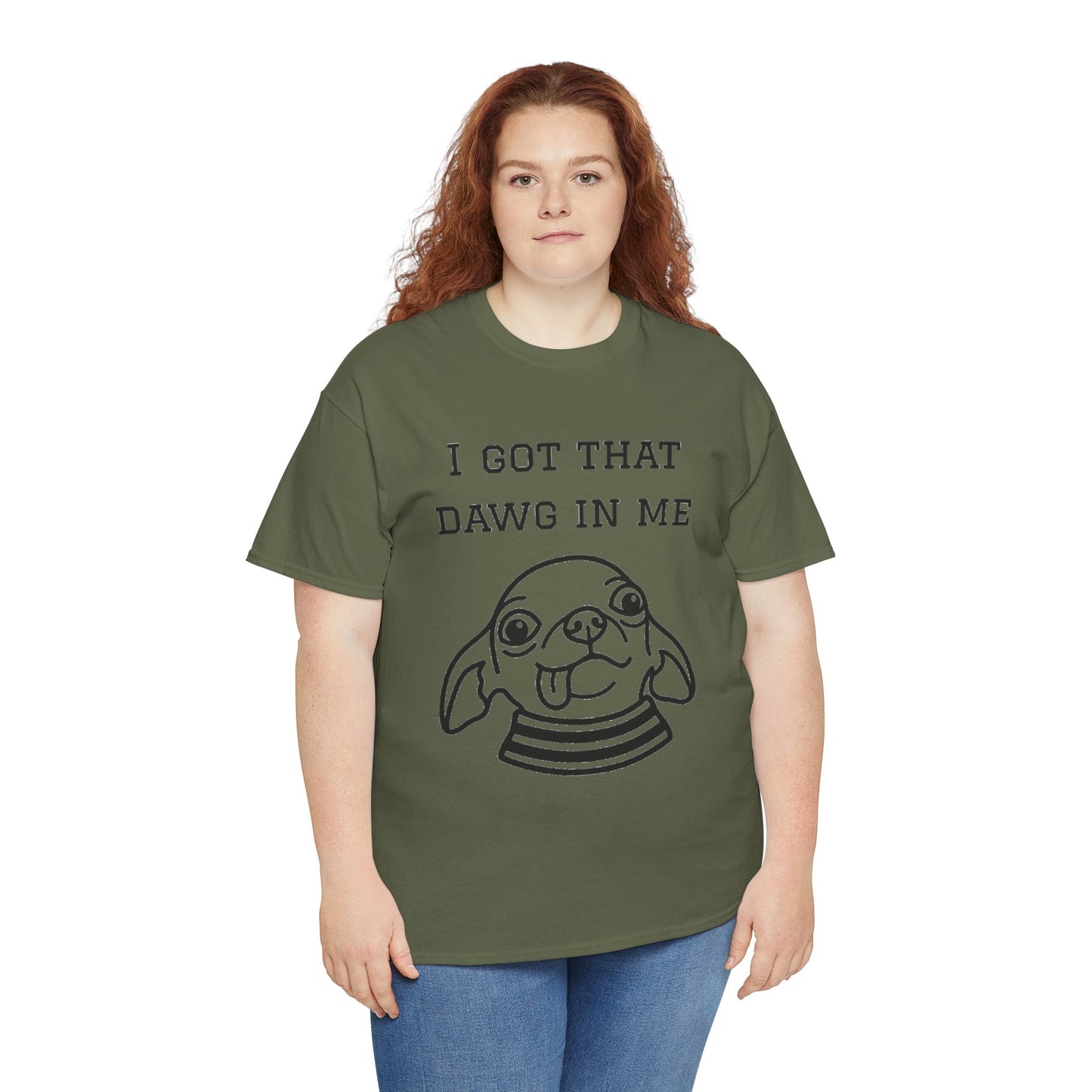 I Got That Dawg In Me Graphic Tee