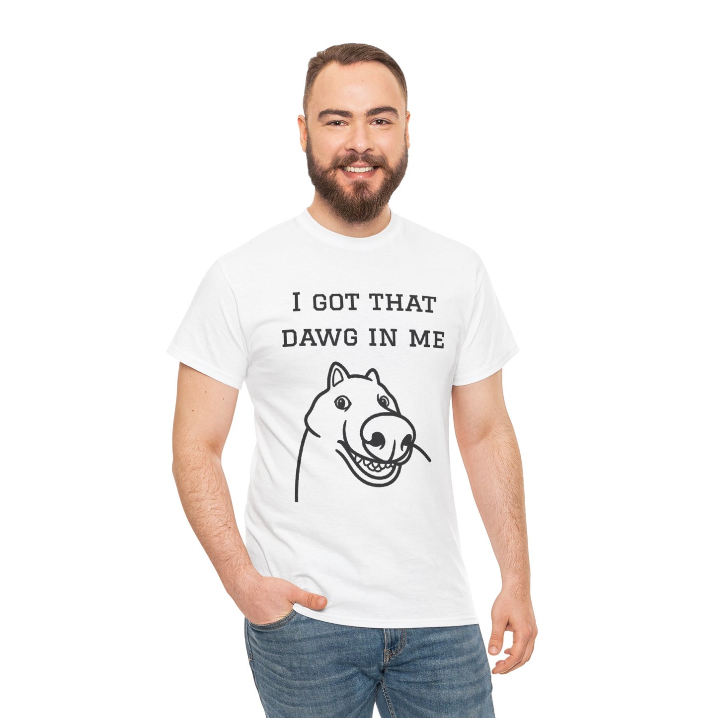 I Got That Dawg In Me Graphic Tee