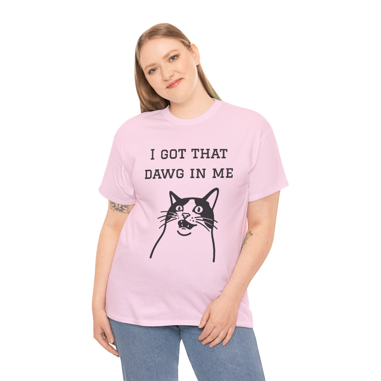 I Got That Dawg In Me Graphic Tee