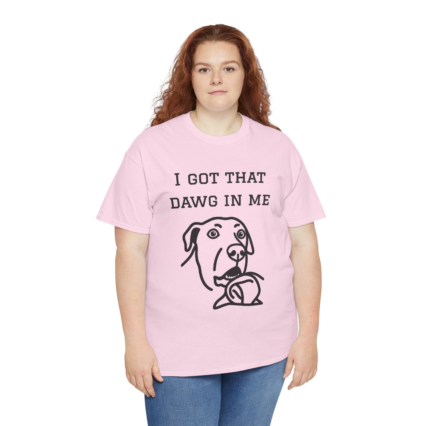 I Got That Dawg In Me Graphic Tee