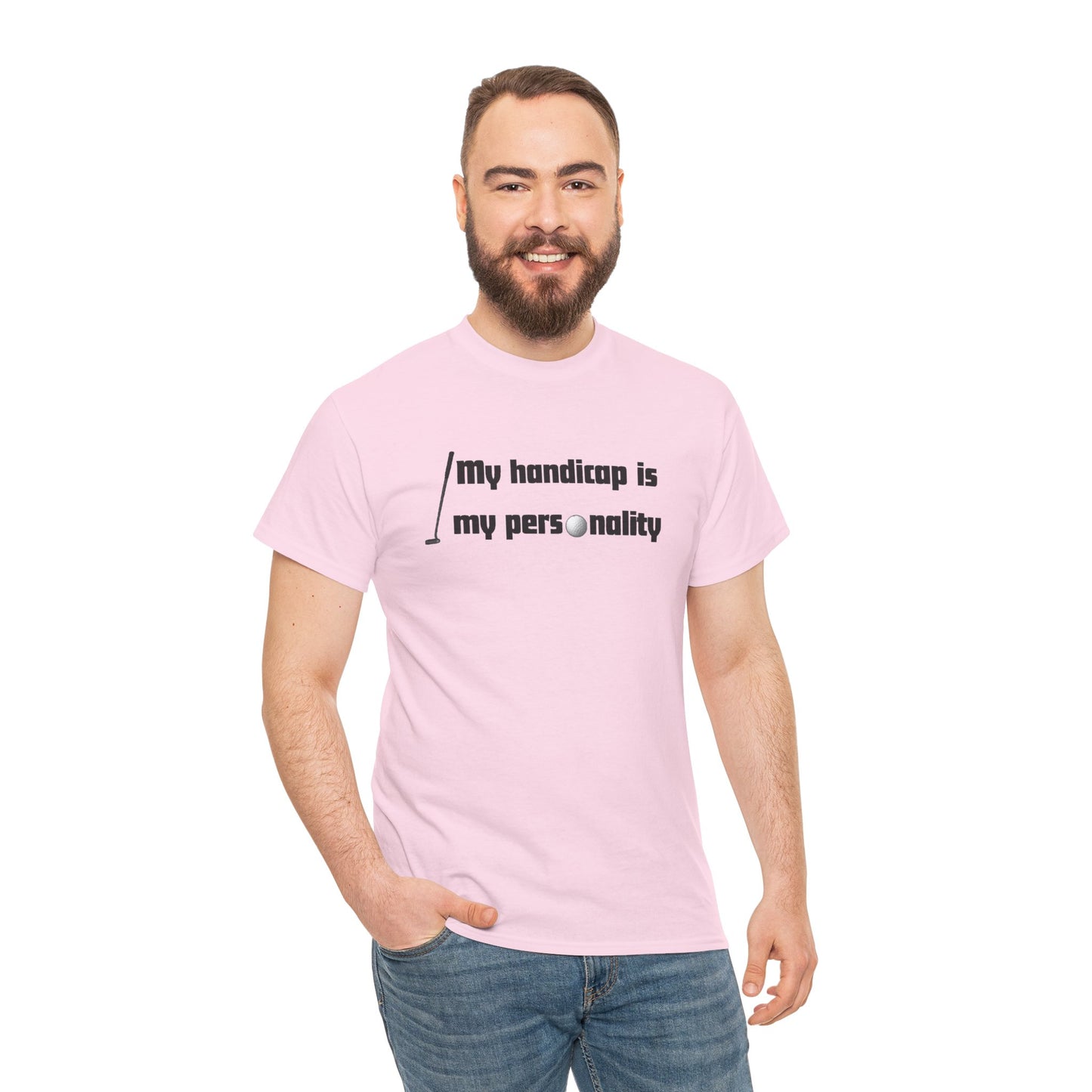 My Handicap Is My Personality Graphic Tee