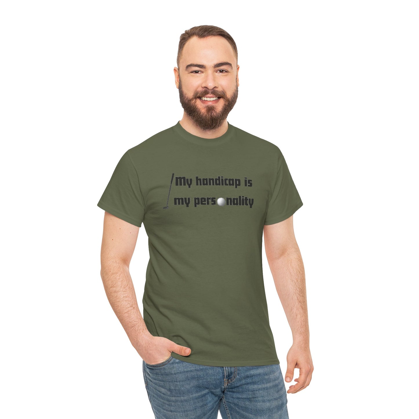 My Handicap Is My Personality Graphic Tee