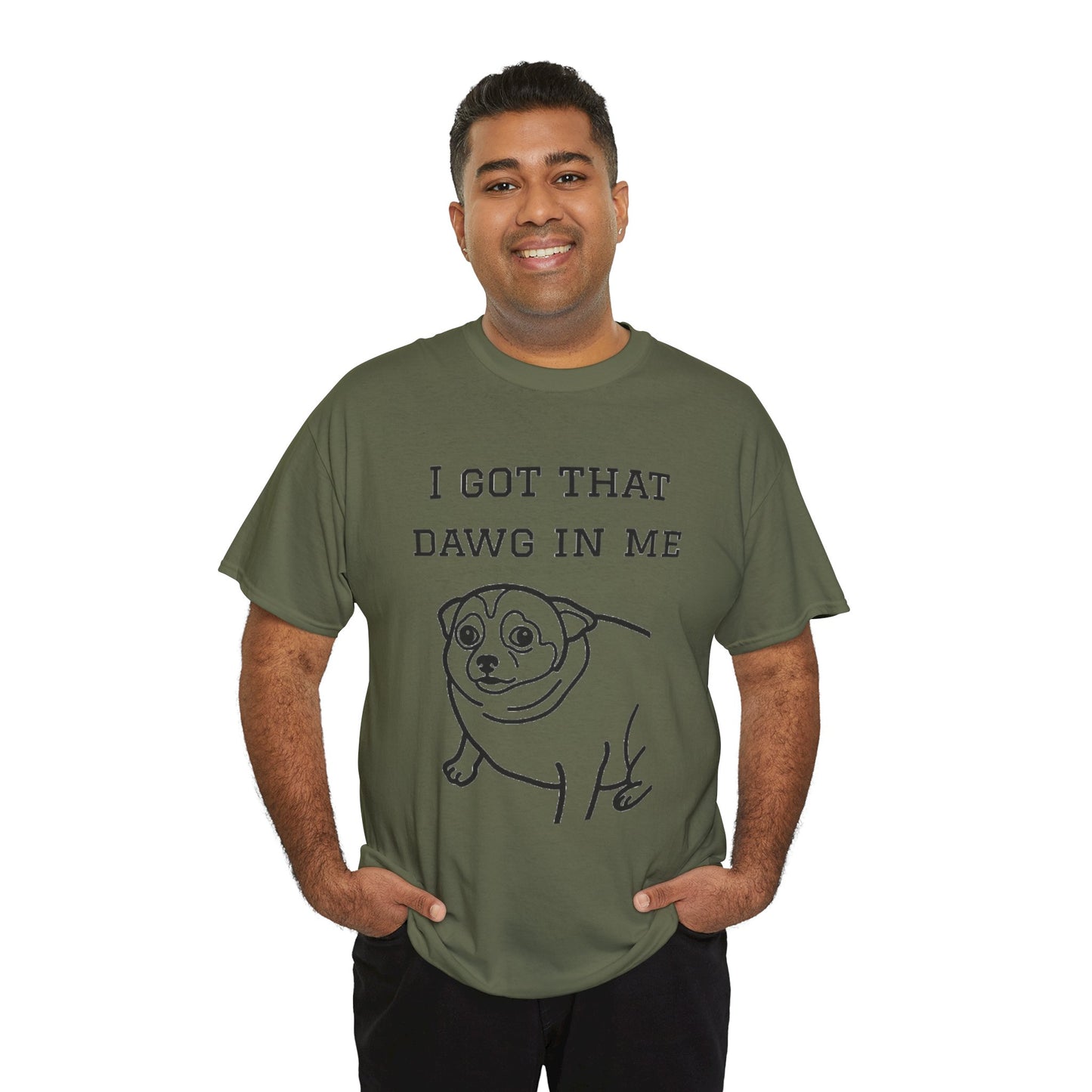I Got That Dawg In Me Graphic Tee