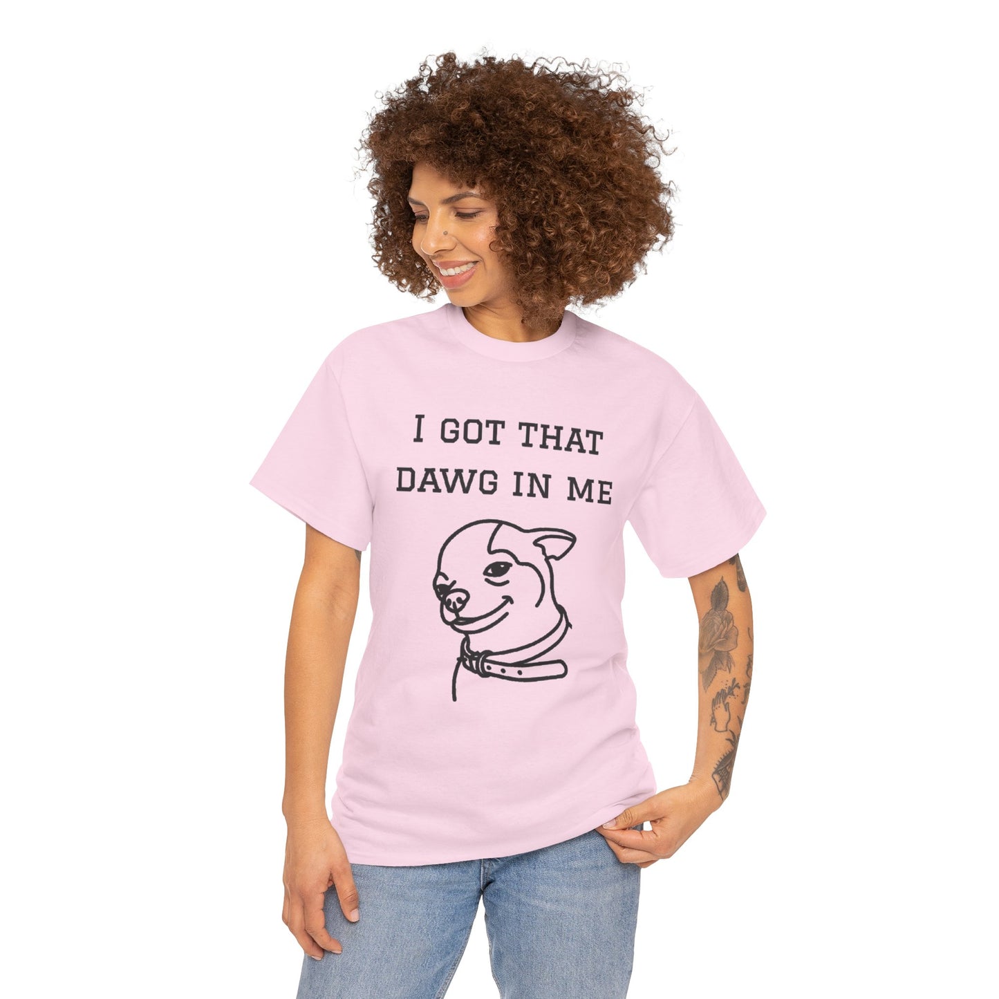 I Got That Dawg In Me Graphic Tee
